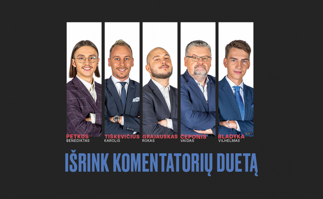 Aistruoliams – galimybė išrinkti „Ryto“ ir „Žalgirio“ dvikovos komentatorių duetą