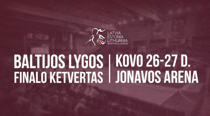 Baltijos lygos finalo ketvertas vyks Jonavoje