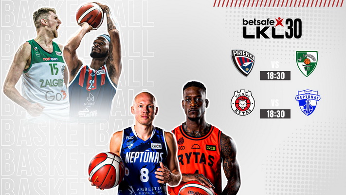 LKL kovos tęsiasi: antras rungtynes žais „Žalgiris“, „Labas Gas“, „Neptūnas“ ir „Rytas“