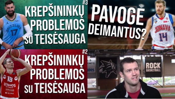 Lietuvos krepšininkų problemos su teisėsauga (VIDEO)