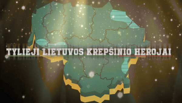 Dešimtyje dokumentinio filmo serijų – pasakojimai apie „Tyliuosius Lietuvos krepšinio herojus“