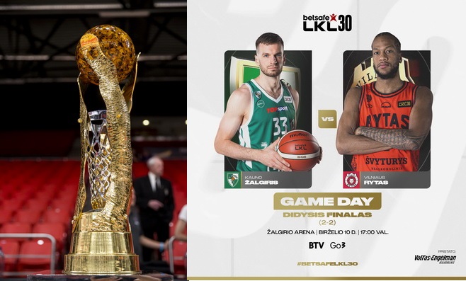Lemiamas LKL finalo mačas: „Žalgiris“ - „Rytas“ (Tiesiogiai)